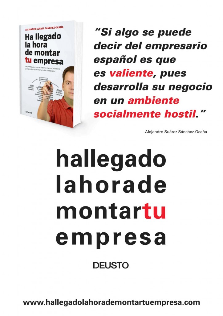 Éxito de ventas de Ha llegado la hora de montar tu empresa