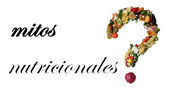 7 mitos nutricionales que debes desterrar 7 mitos nutricionales que debes desterrar